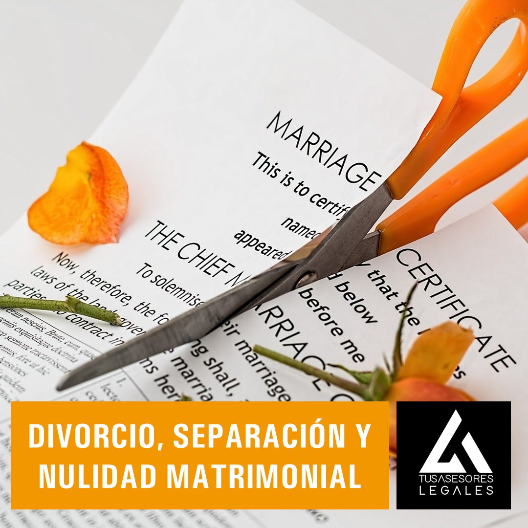 Divorcio, separación y anulación matrimonial